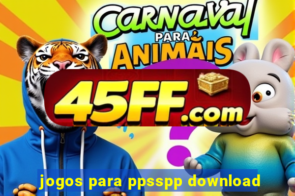 jogos para ppsspp download